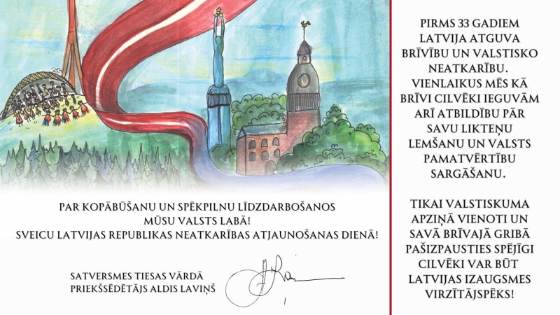 Satversmes tiesa sveic Latvijas Republikas Neatkarības atjaunošanas 33. gadadienā!
