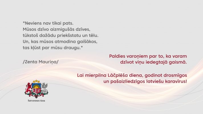 Satversmes tiesa sveic Lāčplēša dienā!
