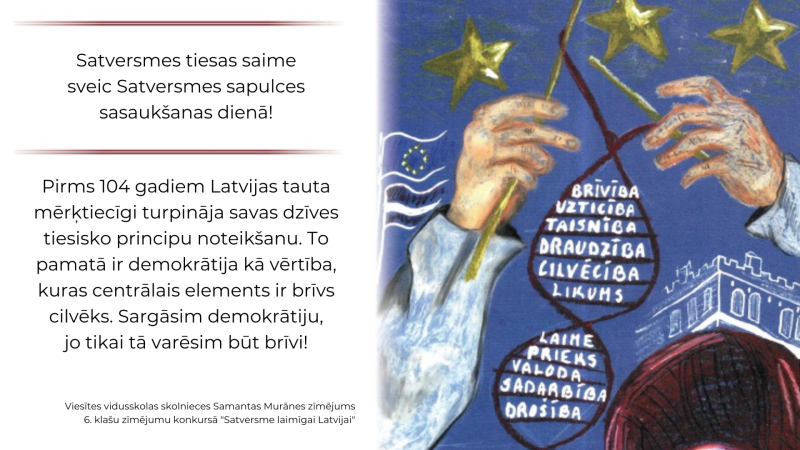Satversmes tiesas saime sveic Satversmes sapulces sasaukšanas dienā!