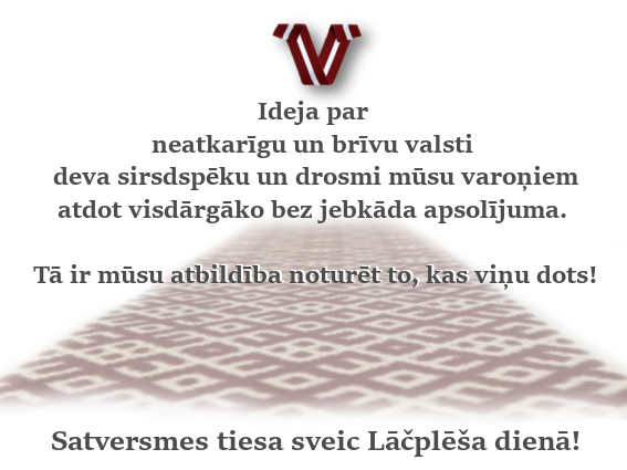 Satversmes tiesa sveic Lāčplēša dienā!