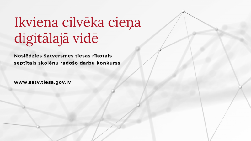 Konkurss 2023 "Ikviena cilvēka cieņa digitālajā vidē"