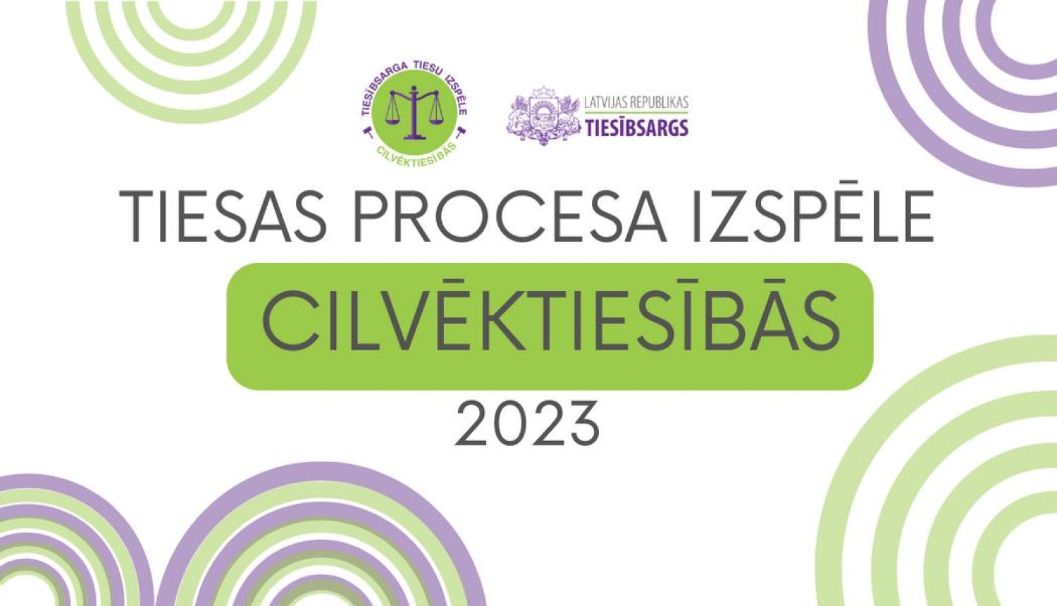 Tiesībsarga tiesas procesa izspēles cilvēktiesībās 2023 fināls