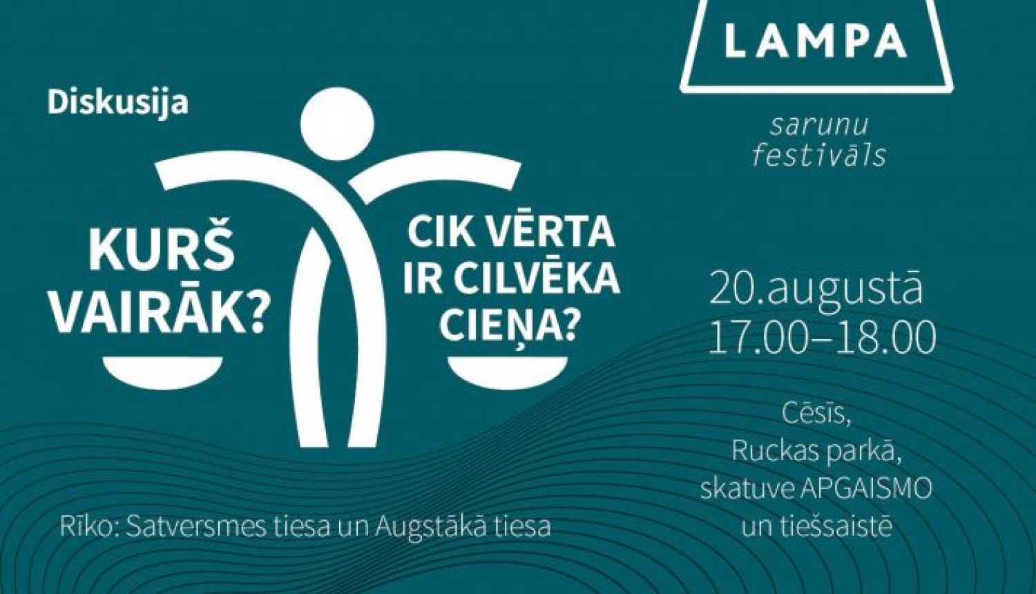 Satversmes tiesa un Augstākā tiesa sarunu festivālā LAMPA diskutēs par cilvēka cieņu