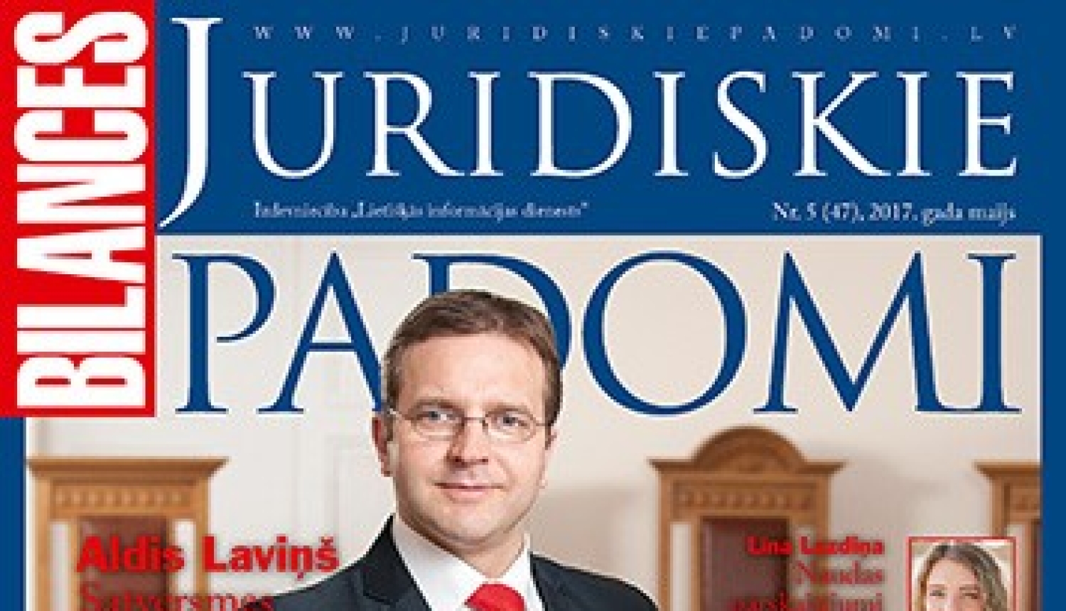 Satversmes tiesas priekšsēdētāja Alda Laviņa intervija žurnālā “Bilances Juridiskie Padomi”